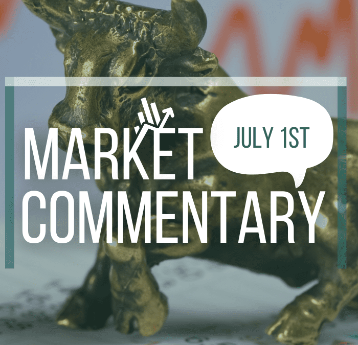 Market Commentary – July 1st, 2024