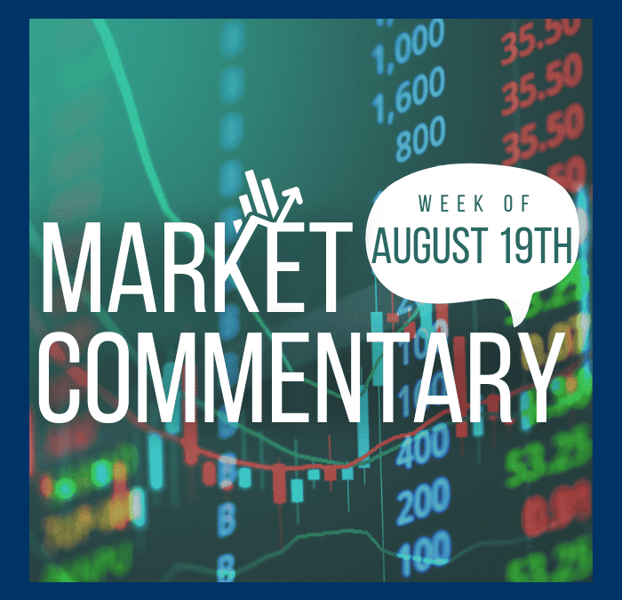 Market Commentary | Week of August 19th, 2024